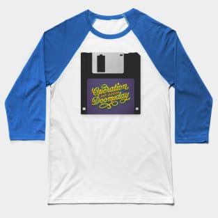 Operation Doomsday Floppy Disk Baseball T-Shirt